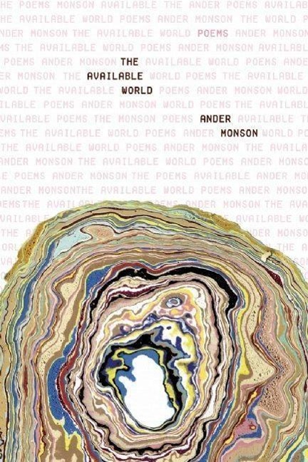 The Available World: Poems