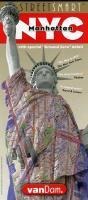 Streetsmart NYC Downtown Map by Vandam: Laminated pocket city street map of Manhattan w/ all attractions, museums, sights, hotels, theaters & ...