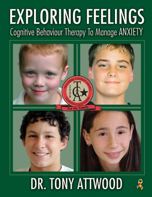 Exploring Feelings: Anxiety: Cognitive Behavior Therapy to Manage Anxiety