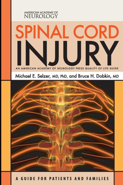 Spinal Cord Injury: A Guide for Patients and Families