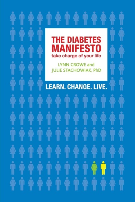 The Diabetes Manifesto: Take Charge of Your Life