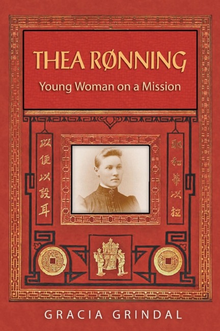 Thea Rønning: Young Woman on a Mission