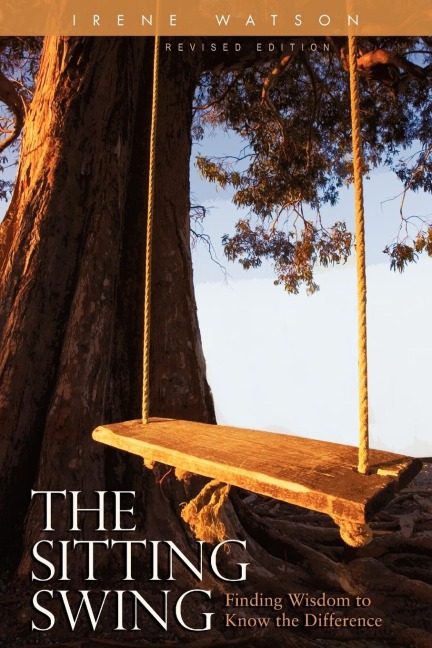 The Sitting Swing: Finding Wisdom to Know the Difference