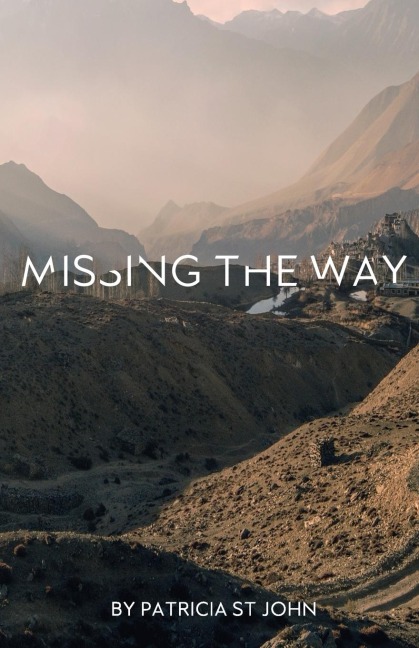Missing The Way: They Could Not Enter In  How Israel Missed Gods Rest