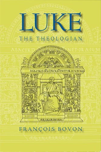 Luke the Theologian Fifty-five Years of Research (1950-2005)