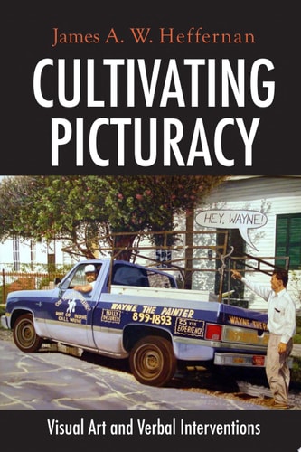 Cultivating Picturacy Visual Art and Verbal Interventions