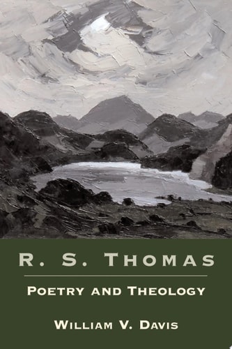 R.S. Thomas Poetry and Theology