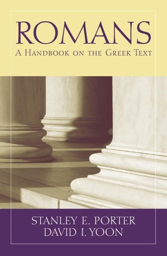 Romans A Handbook on the Greek Text