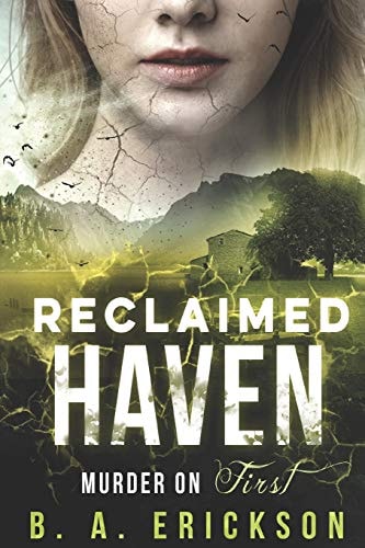 Reclaimed Haven Murder on First