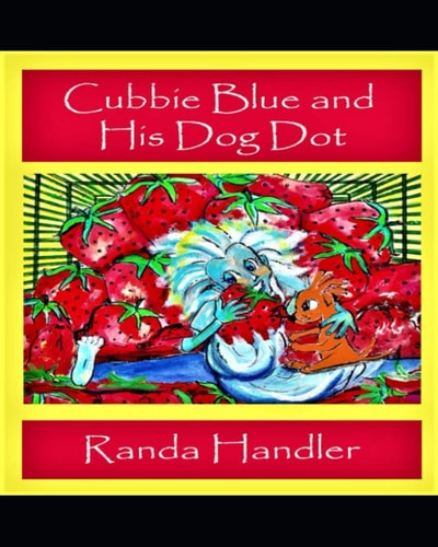 Cubbie Blue and His Dog Dot Book One