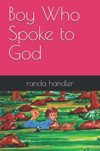 Boy Who Spoke to God