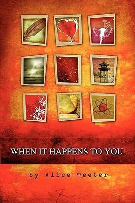 When it happens to you . . .