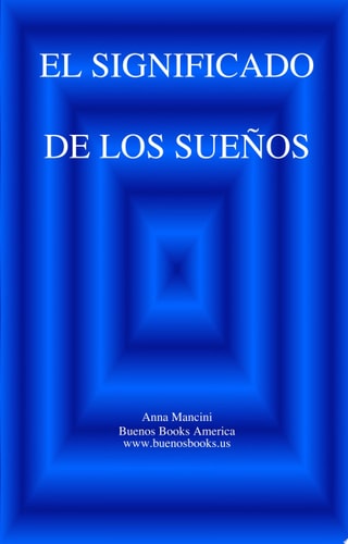 El SIGNIFICADO DE LOS SUENOS