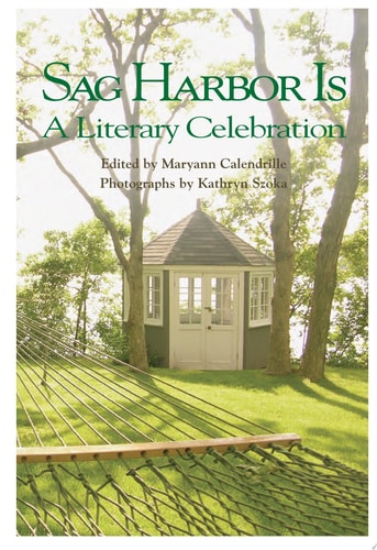 Sag Harbor Is A Literary Celebration