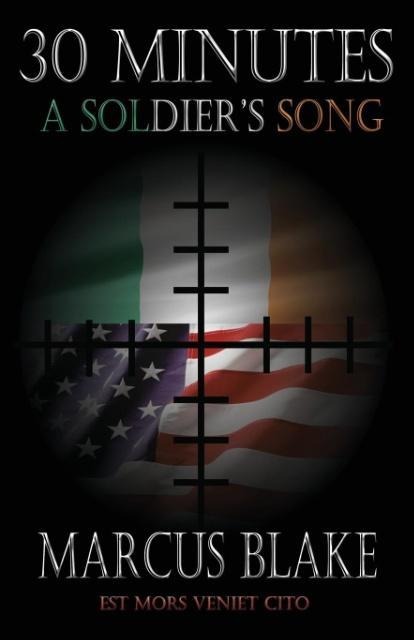 30 Minutes: A Soldiers Song - Book 3