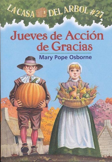Jueves de Accin de Gracias: La Casa del Arbol # 27