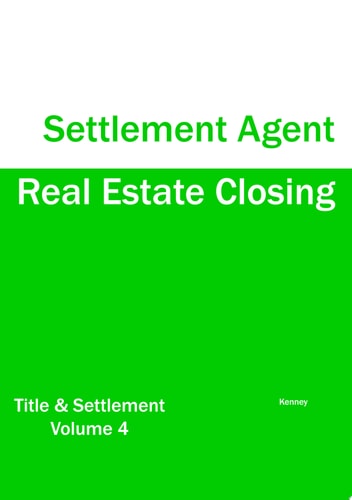 Real Estate Closing Settlement Agent