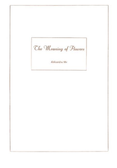 The Meaning of Flowers