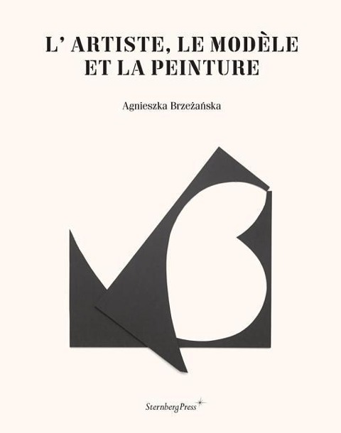 L'Artiste, Le Modèle Et La Peinture