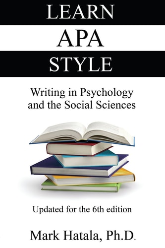 Learn APA Style Writing in Psychology and the Social Sciences