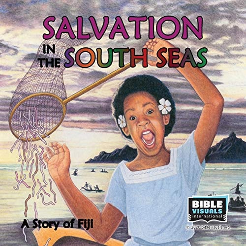 Salvation in the South Seas A Story of Fiji