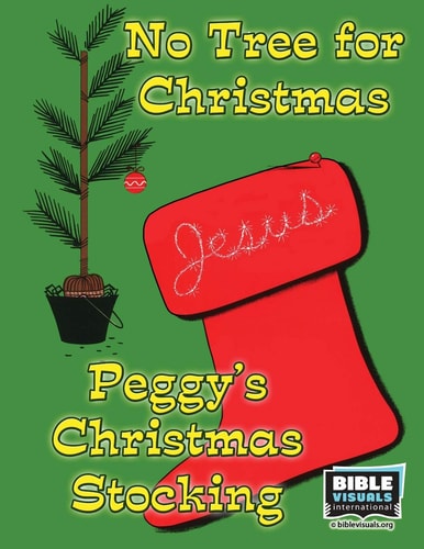 No Tree for Christmas and Peggy's Christmas Stocking Two Christmas Short Stories