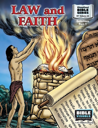 Law and Faith New Testament Volume 26: Galatians Part 1