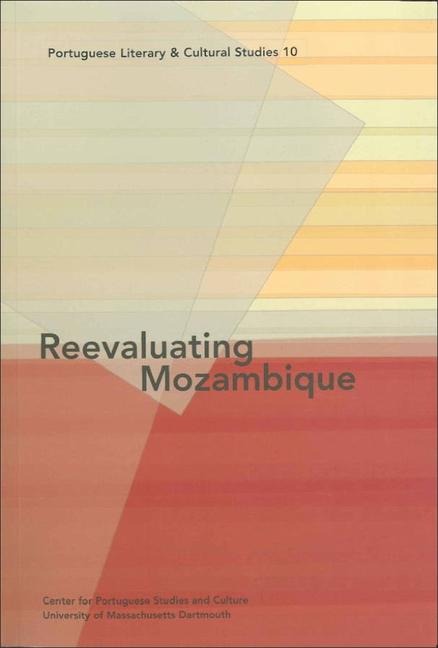 Reevaluating Mozambique: Volume 10
