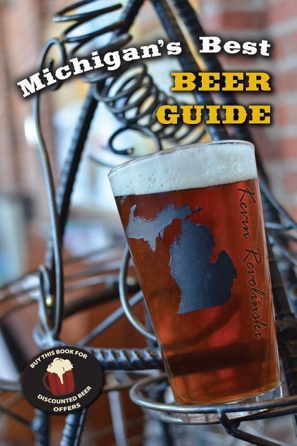 Michigans Best Beer Guide