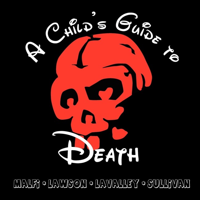 A Childs Guide to Death