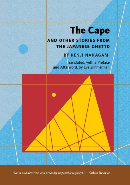 The Cape: and Other Stories from the Japanese Ghetto