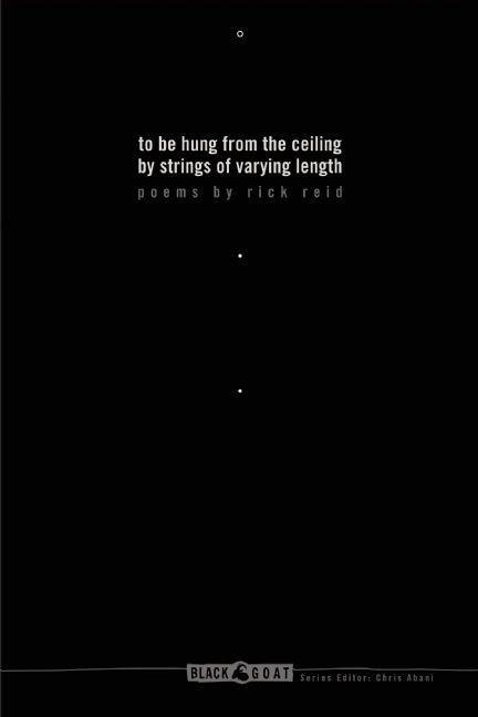To Be Hung from the Ceiling by Strings of Varying Length