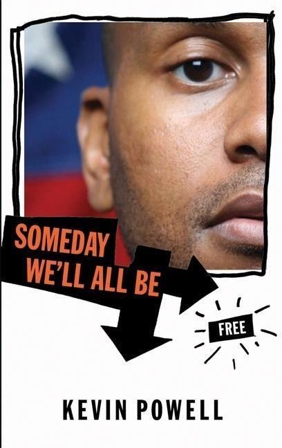 Someday Well All Be Free
