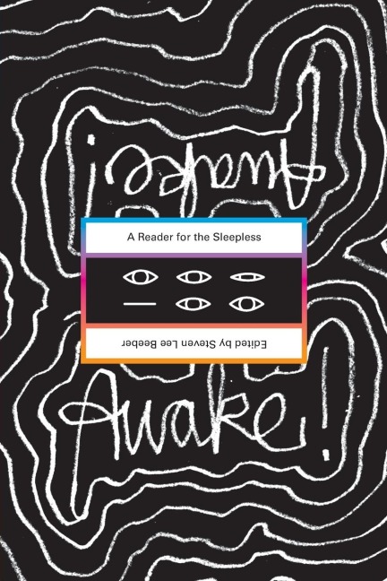 Awake!: A Reader for the Sleepless