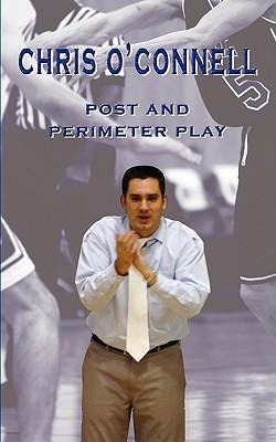 Chris OConnell: Post and Perimeter Play