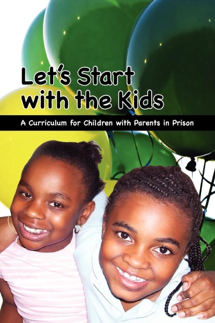 Lets Start with the Kids