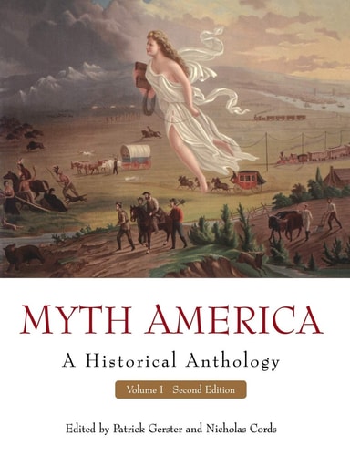 Myth America A Historical Anthology, Volume 1