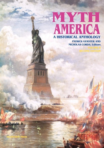 Myth America A Historical Anthology, Volume 2