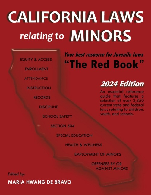 California Laws Relating to Minors The Red Book 2024 Edition
