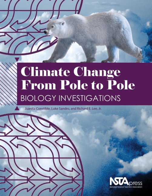 Climate Change from Pole to Pole: Biology Investigations