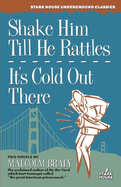 Shake Him Till He Rattles / Its Cold Out There