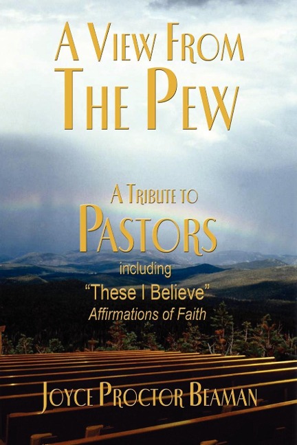 A View from the Pew: A Tribute to Pastors