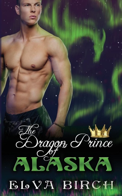 The Dragon Prince of Alaska
