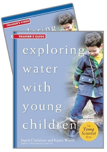 Exploring Water with Young Children Trainers Guide W/DVD
