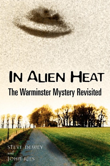 In Alien Heat: The Warminster Mystery Revisited