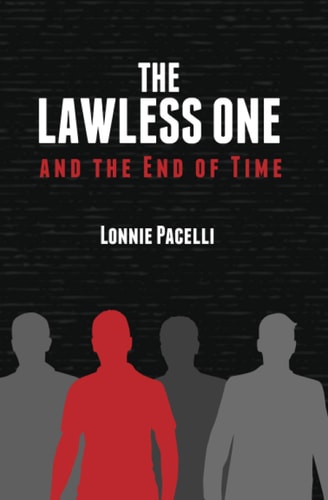 The Lawless One and the End of Time