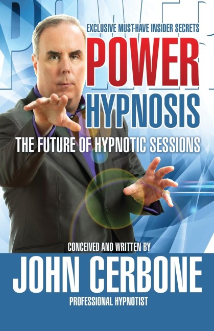 POWER HYPNOSIS: The Future of Hypnotic Sessions