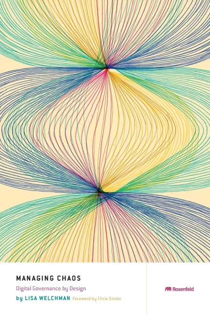 Managing Chaos: Digital Governance by Design