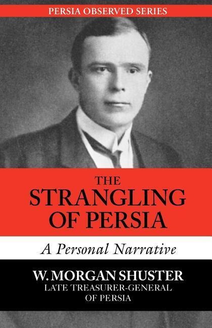 The Strangling of Persia