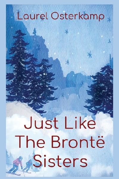 Just Like the Bronte Sisters